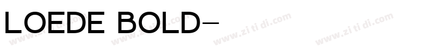 Loede Bold字体转换